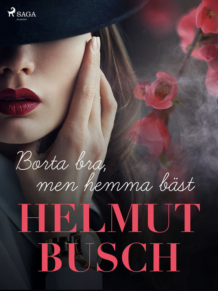 Borta bra, men hemma bäst