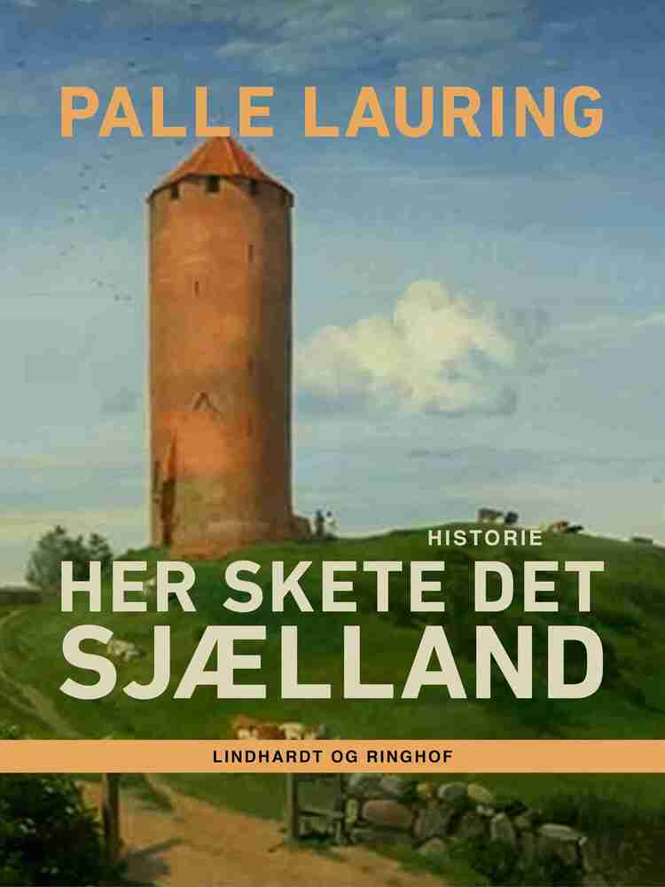 Her skete det – Sjælland