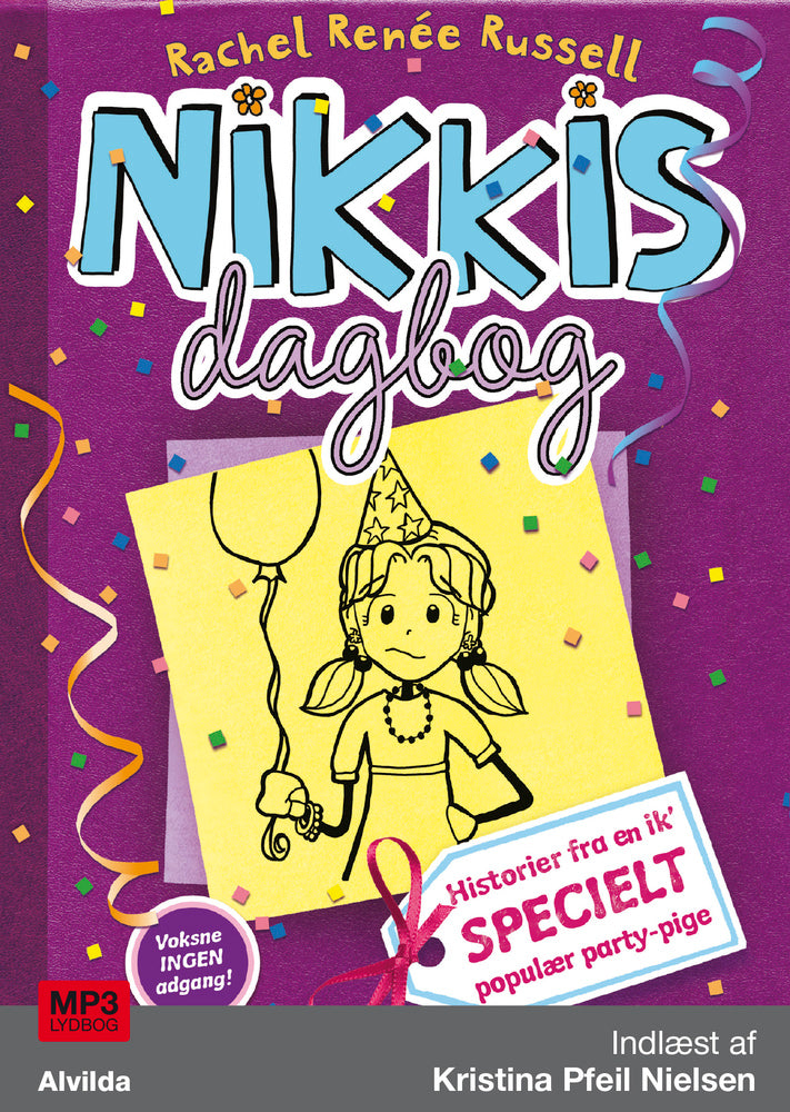 Nikkis dagbog 2: Historier fra en ik' specielt populær party-pige