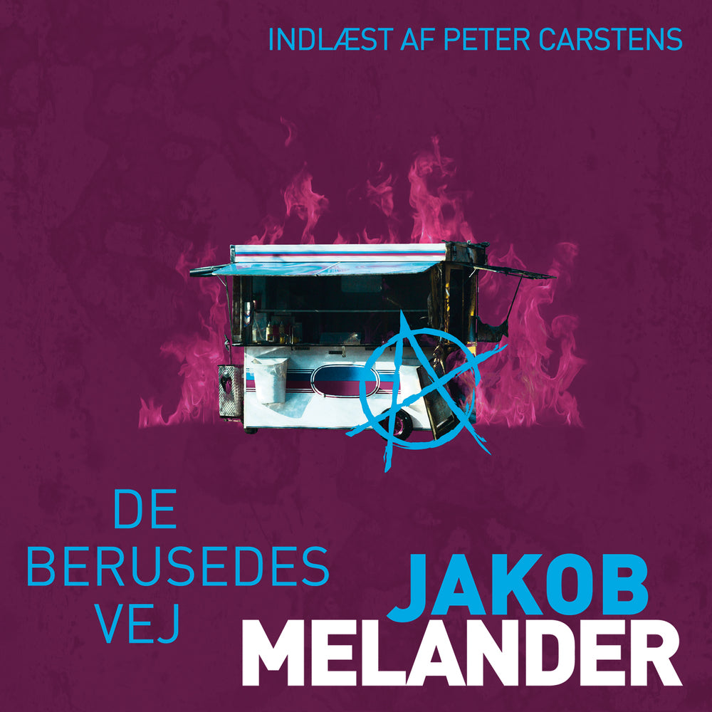 De berusedes vej