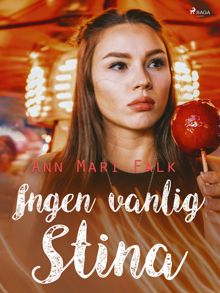 Ingen vanlig Stina