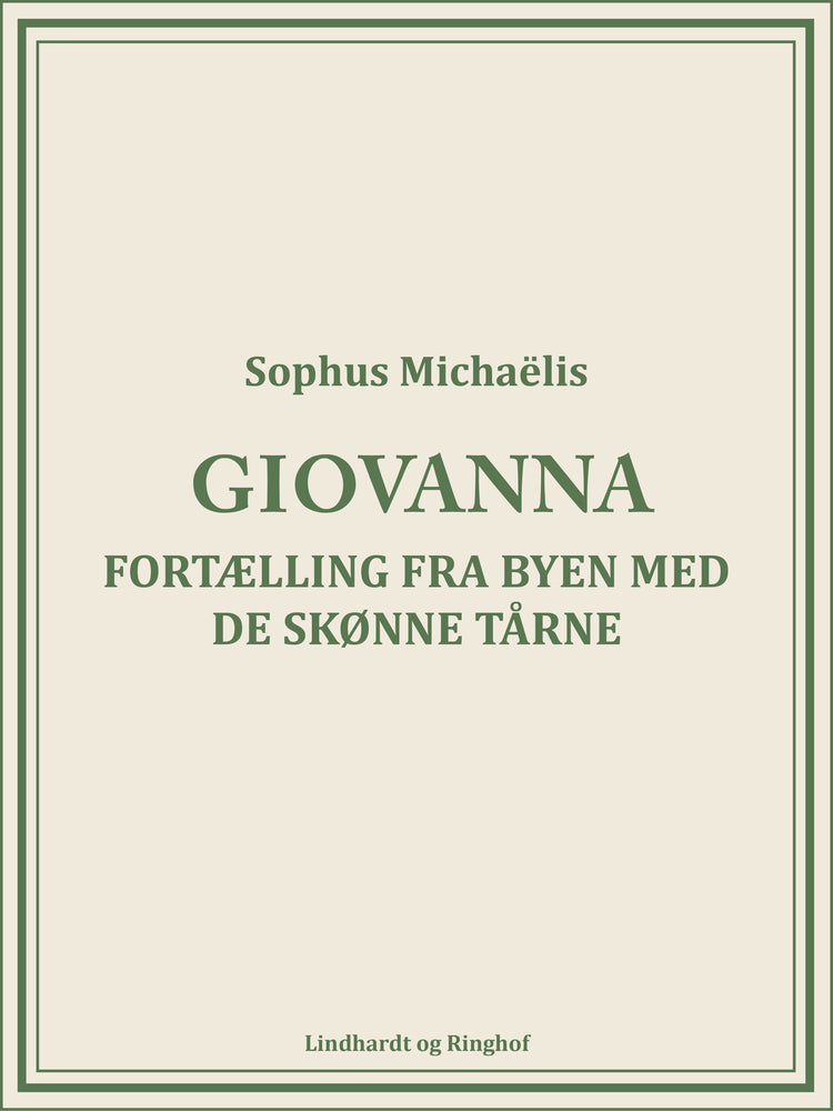 Giovanna. Fortælling fra byen med de skønne tårne