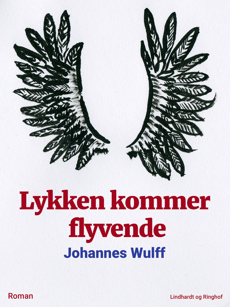 Lykken kommer flyvende