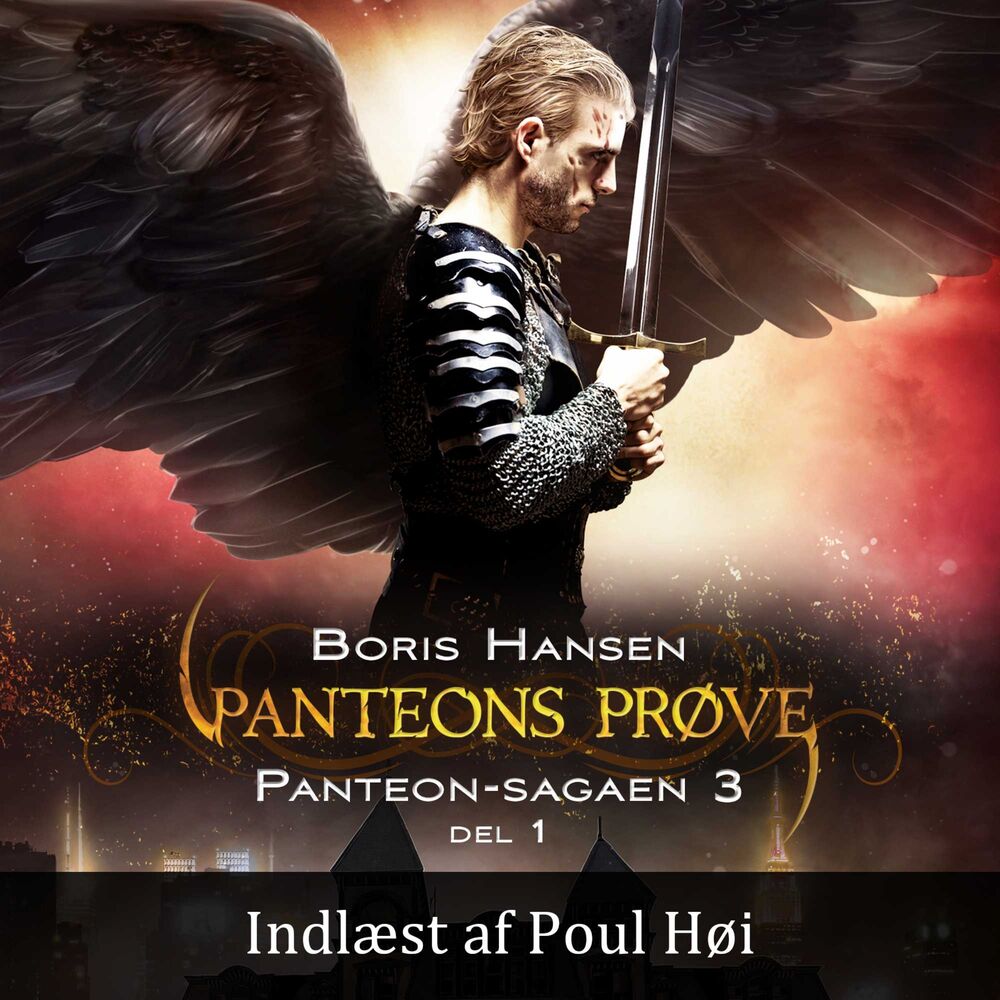 Panteon-sagaen #3: Panteons Prøve - del 1 - Panteon-sagaen