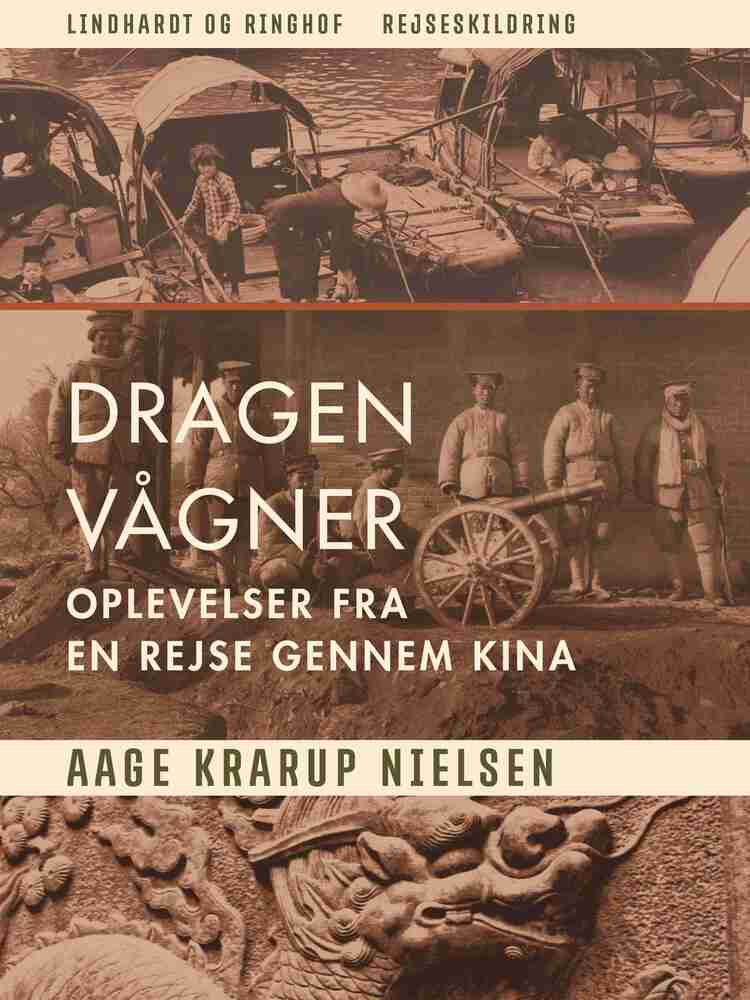 Dragen vågner. Oplevelser fra en rejse gennem Kina
