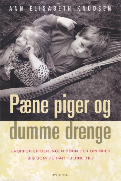 Pæne Piger og Dumme Drenge