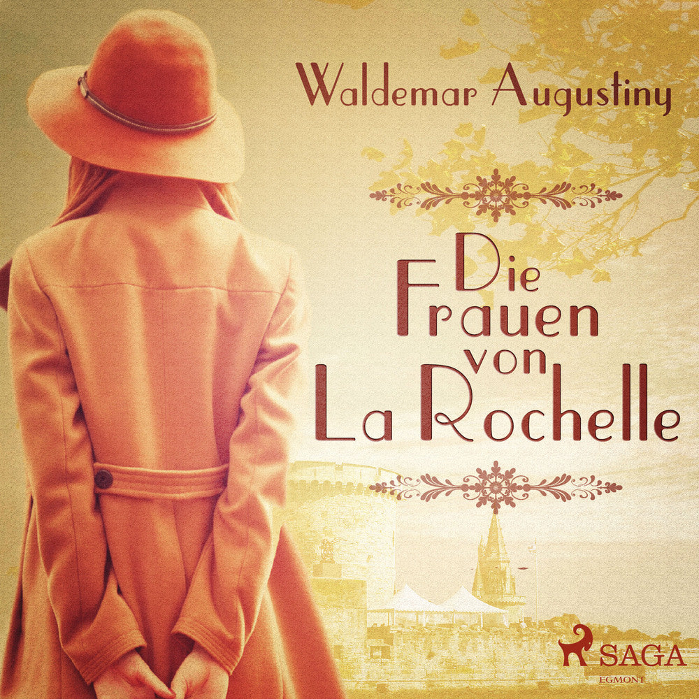 Die Frauen von La Rochelle