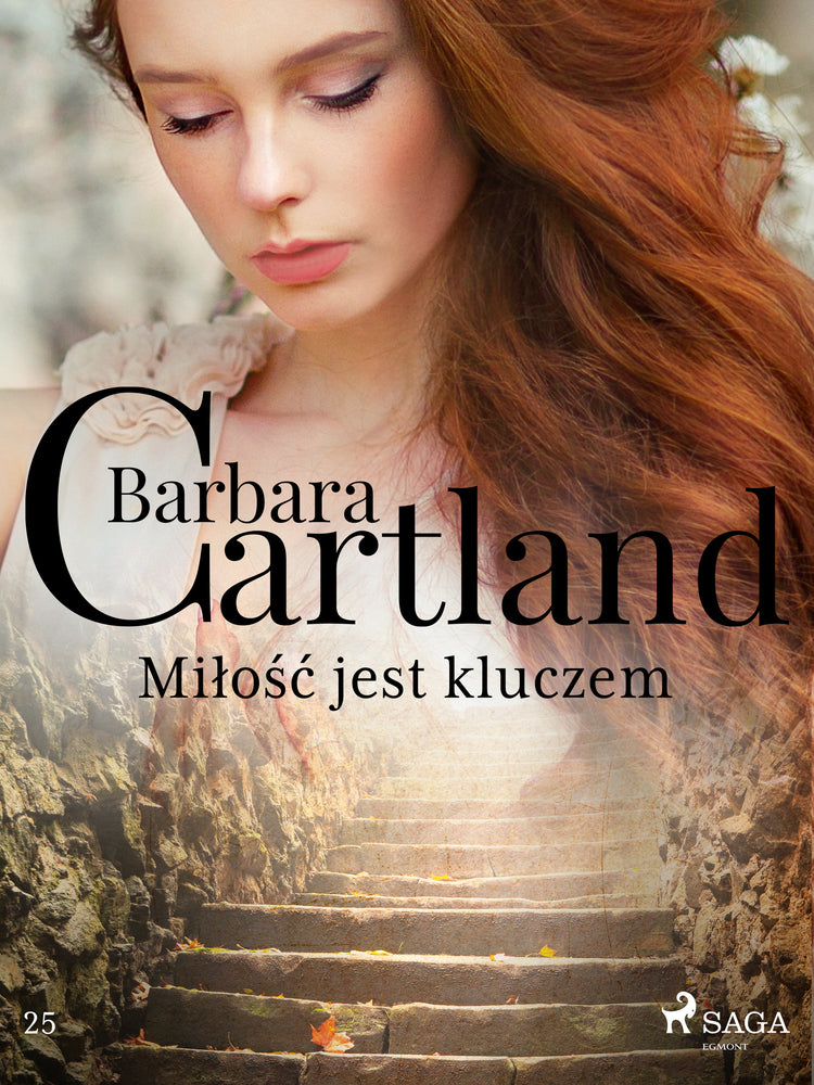 Miłość jest kluczem – Ponadczasowe historie miłosne Barbary Cartland