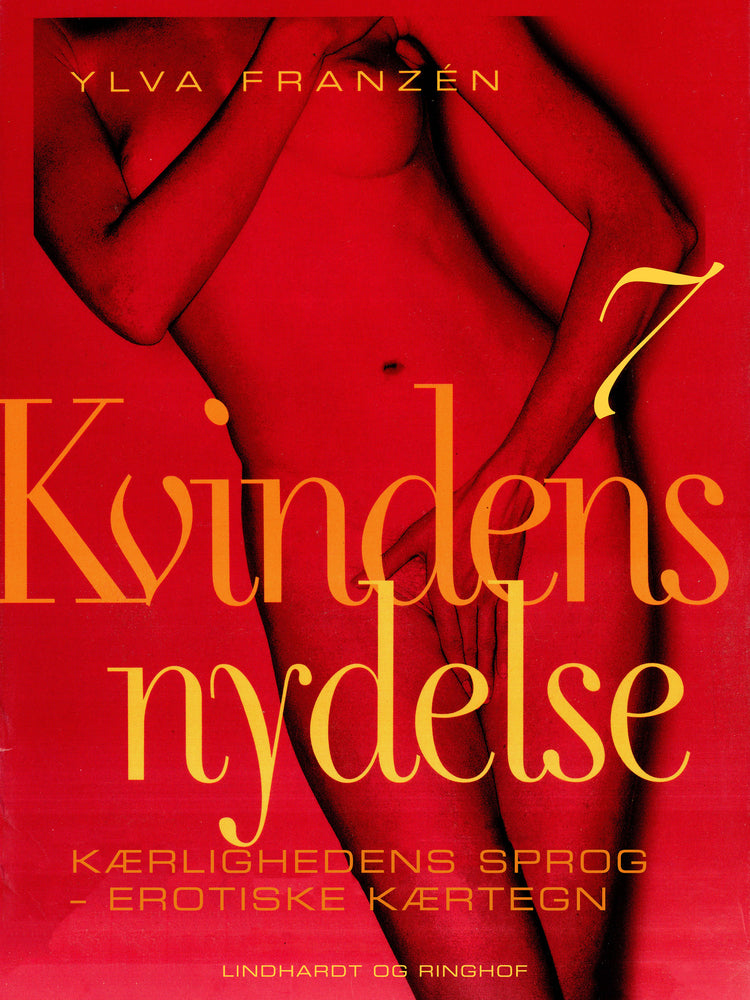 Kvindens nydelse 7: Kærlighedens sprog - erotiske kærtegn
