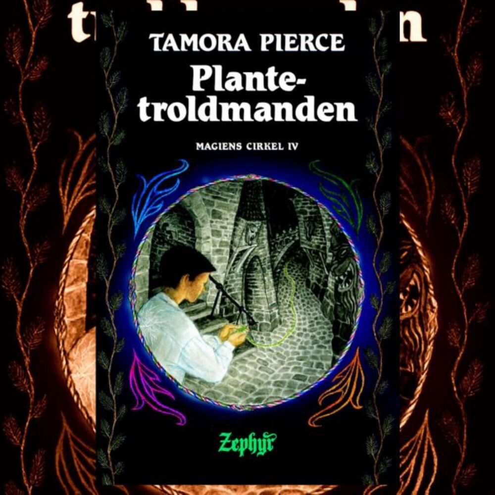 Magiens cirkel #4: Plantetroldmanden - Magiens cirkel