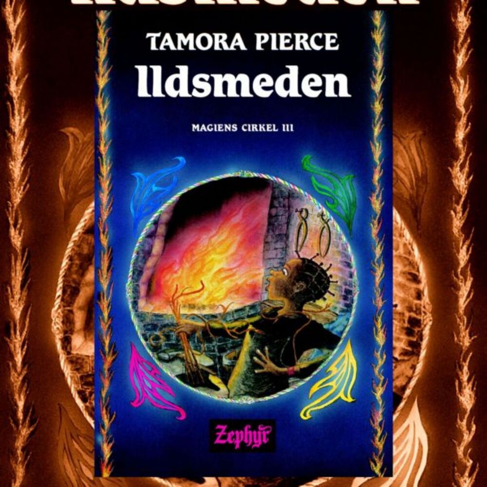 Magiens cirkel #3: Ildsmeden - Magiens cirkel