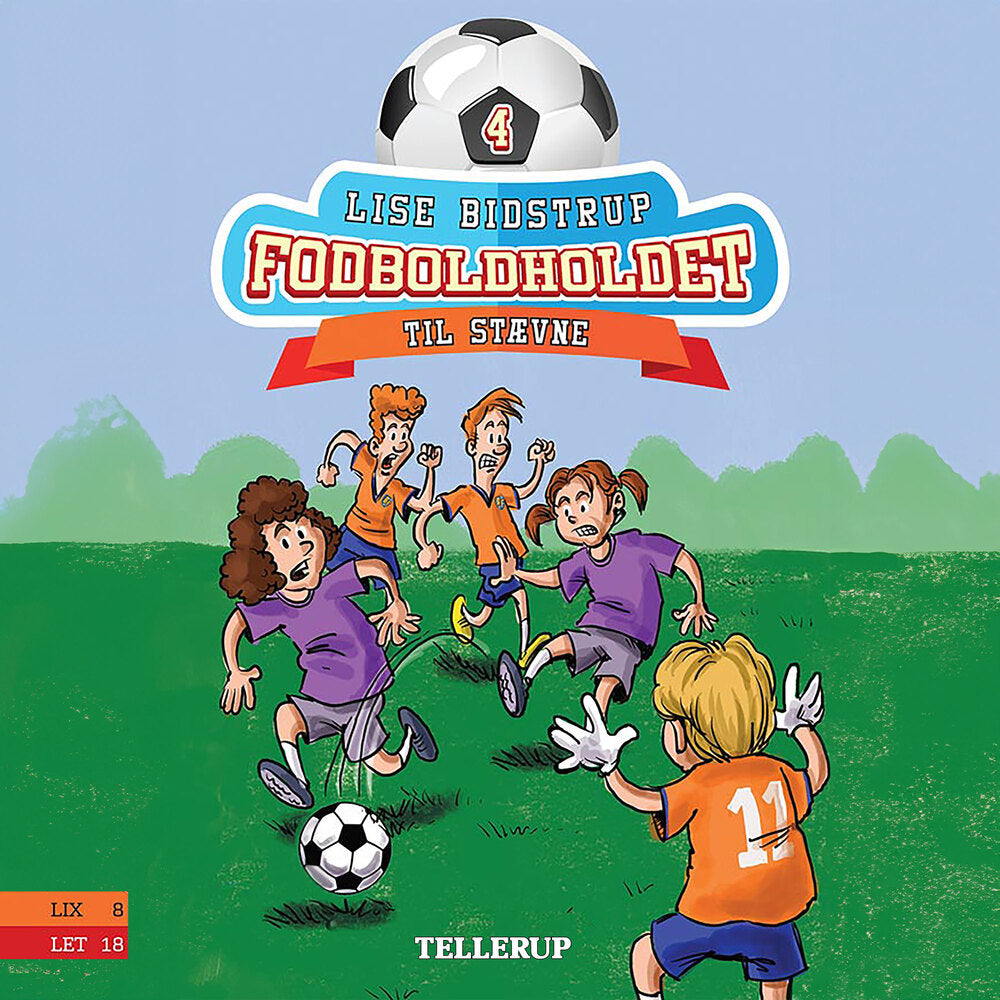 Fodboldholdet #4: Til stævne - Fodboldholdet