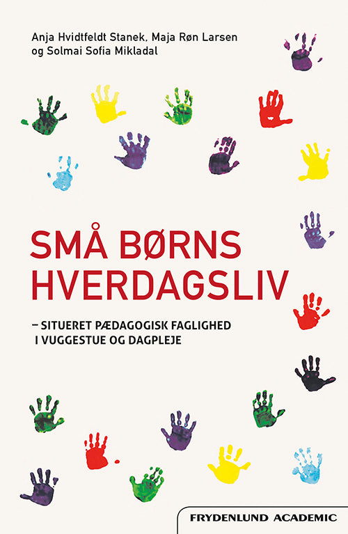 Små børns hverdagsliv