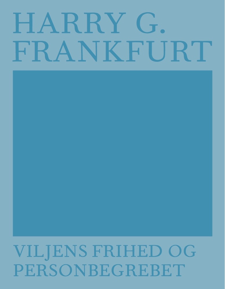 Viljens frihed og personbegrebet