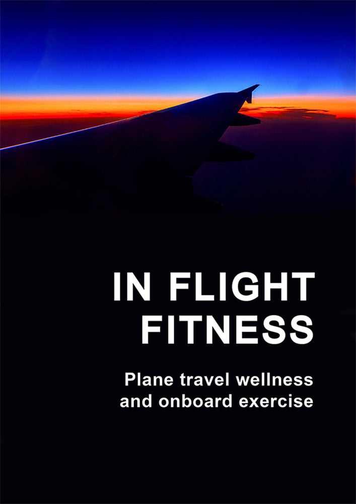 In flight fitness