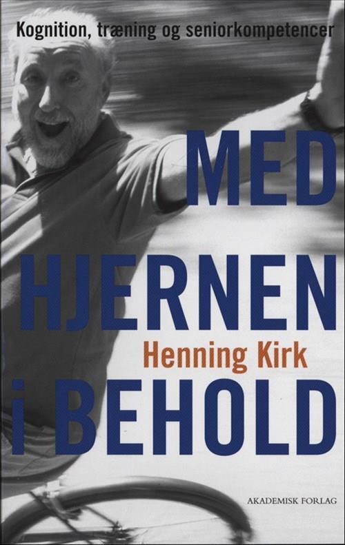 Med hjernen i behold
