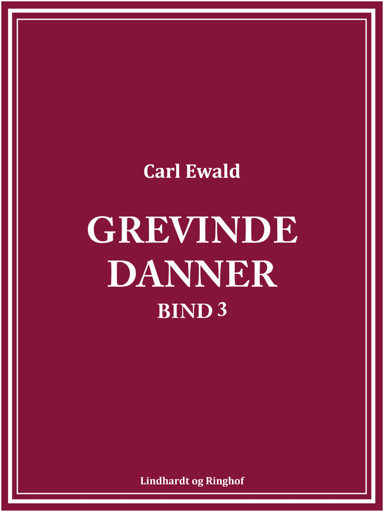 Grevinde Danner - bind 3