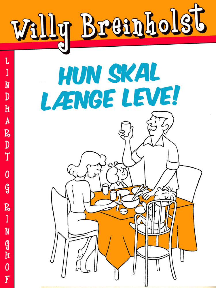 Hun skal længe leve!