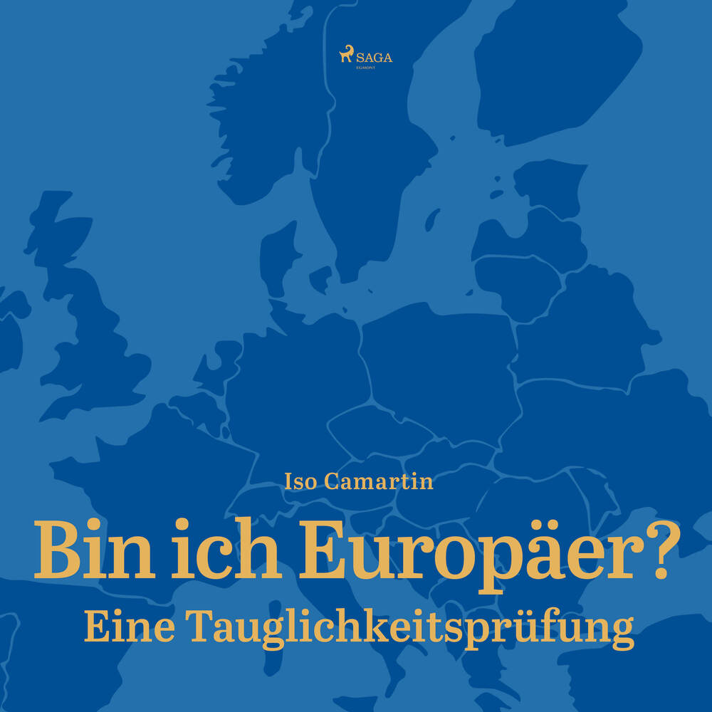Bin ich Europäer? - Eine Tauglichkeitsprüfung