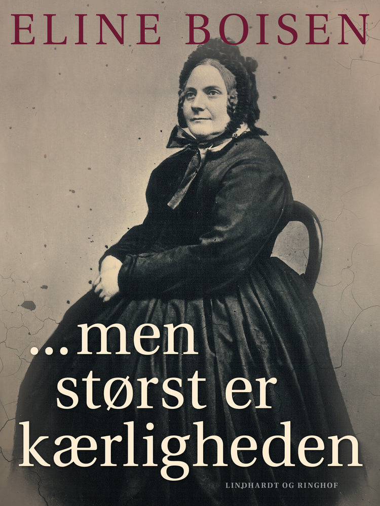 ...men størst er kærligheden