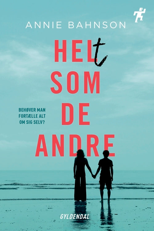 Helt som de andre