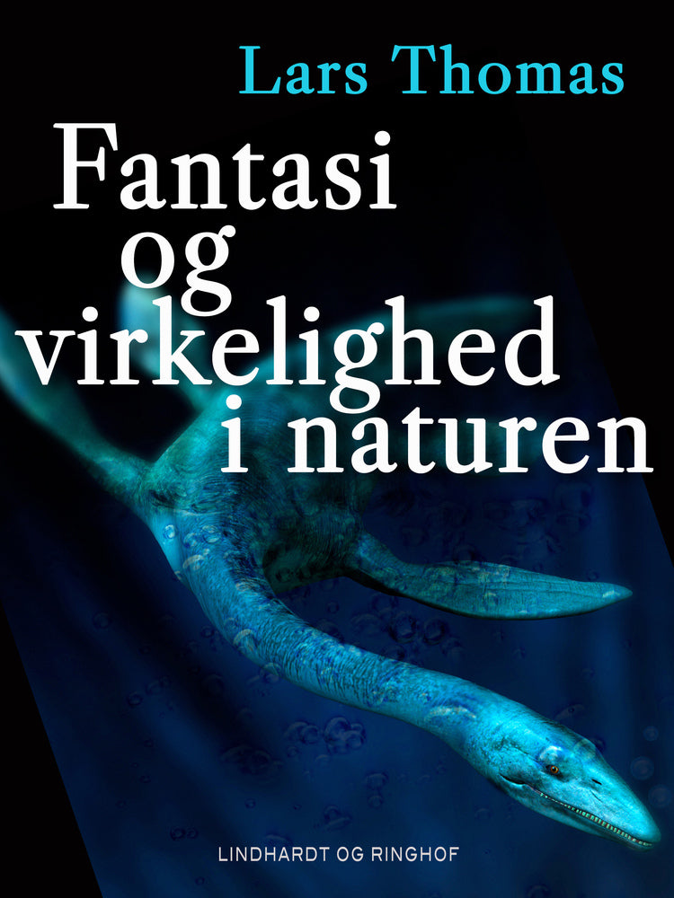 Fantasi og virkelighed i naturen