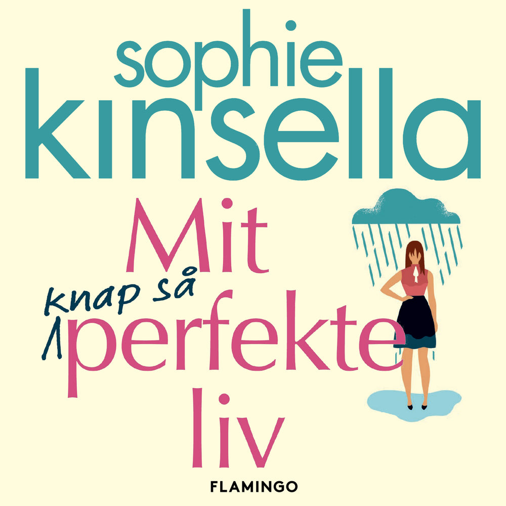 Mit knap så perfekte liv