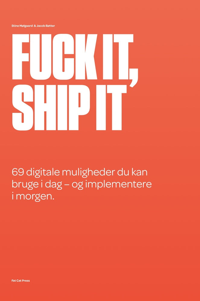 Fuck it, ship it