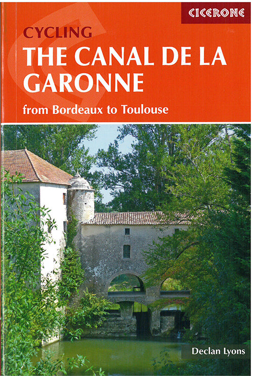 Cycling the Canal de la Garonne