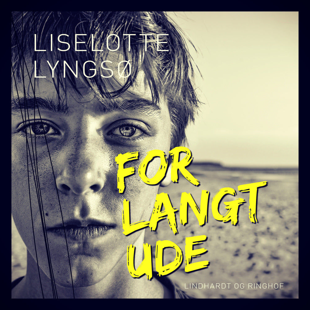 For langt ude