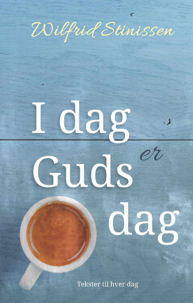 I dag er Guds dag - 3. udgave