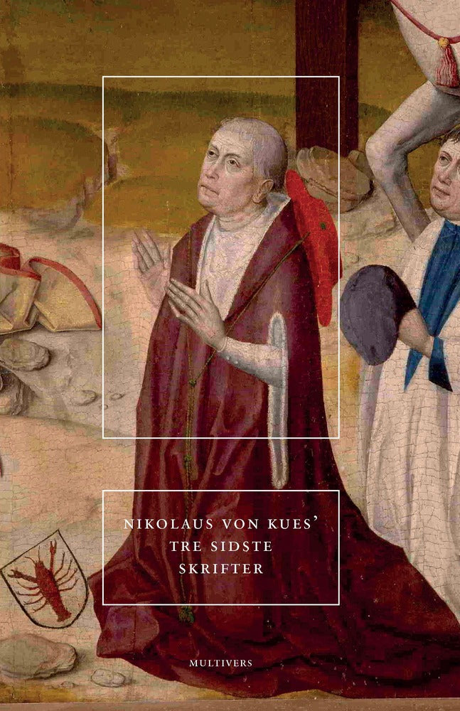 Nikolaus von Kues' tre sidste skrifter