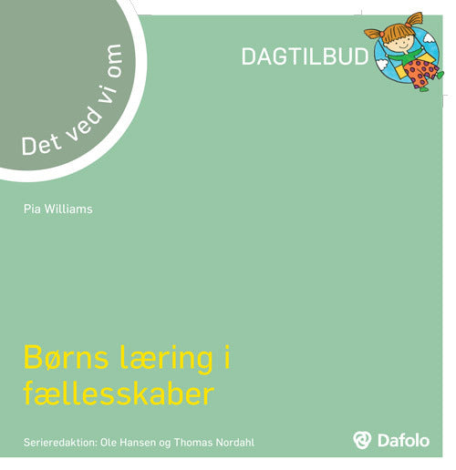 Det ved vi om - børns læring i fællesskaber