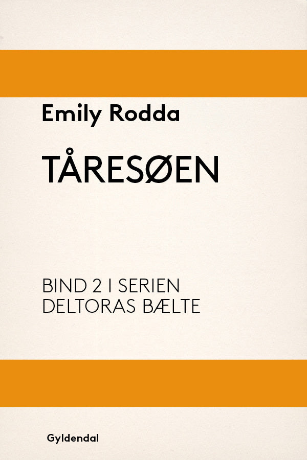 Deltoras bælte 2 - Tåresøen