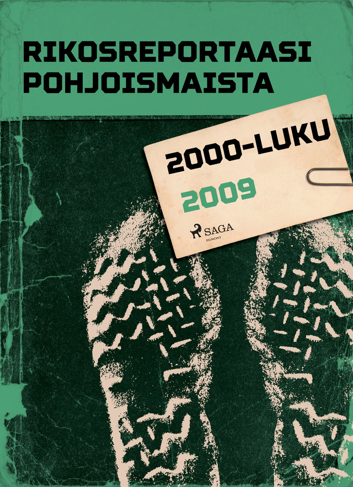 Rikosreportaasi Pohjoismaista 2009