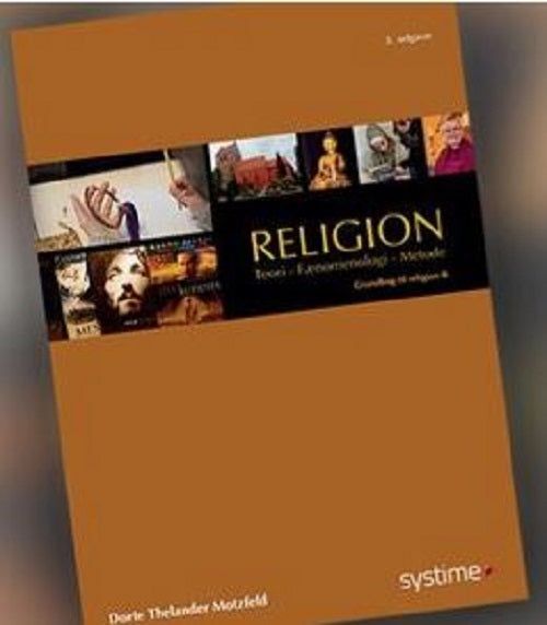 Religion: Teori, Fænomenologi, Metode