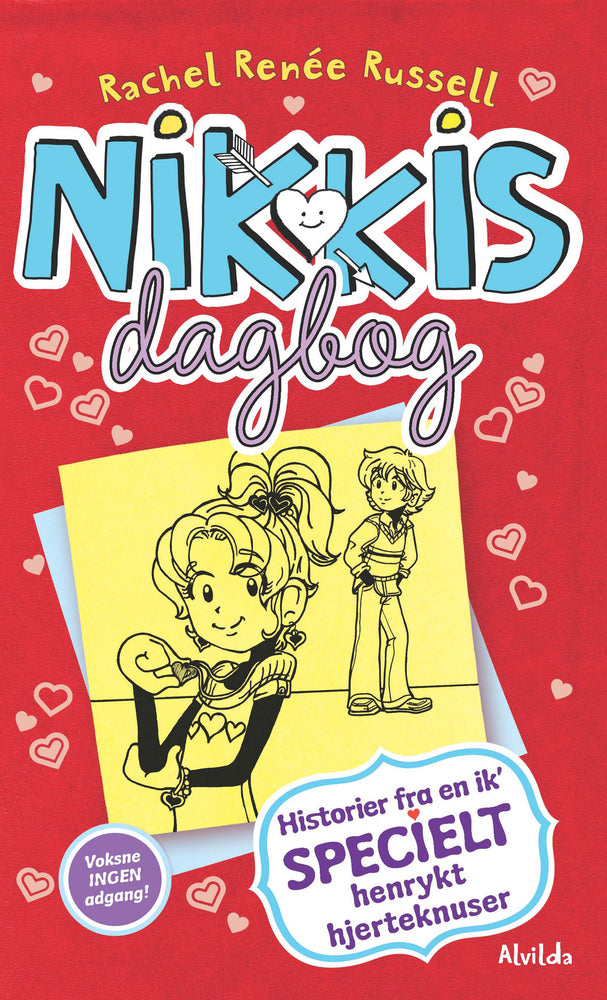 Nikkis dagbog 6: Historier fra en ik' specielt henrykt hjerteknuser