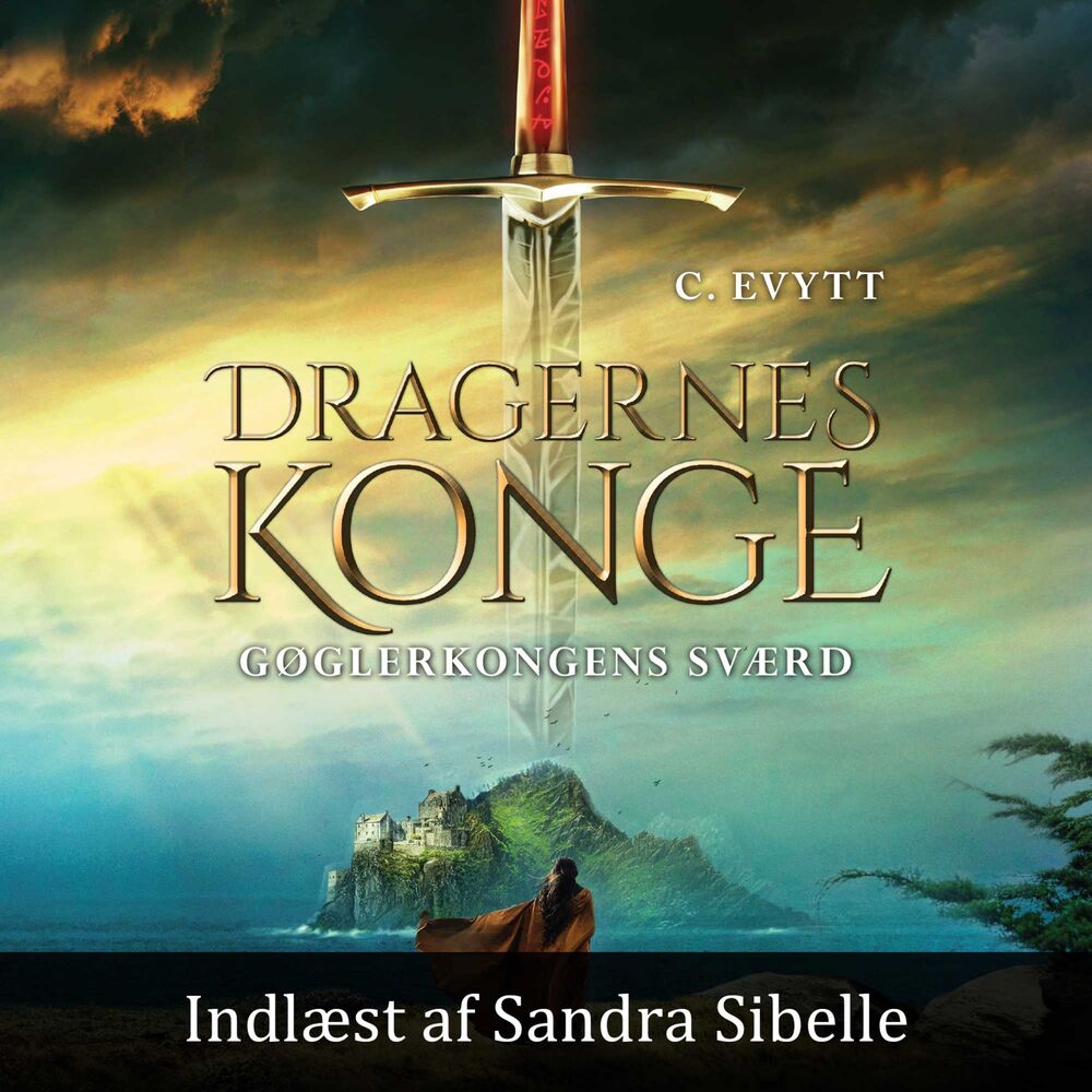 Dragernes konge #2: Gøglerkongens sværd - Dragernes konge