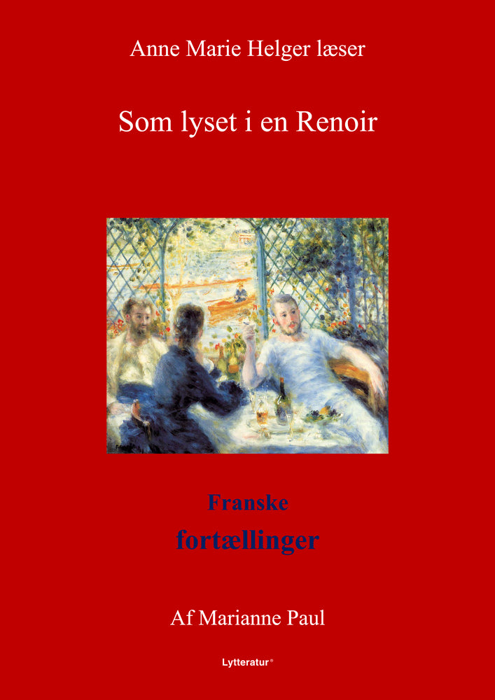 Som lyset i en Renoir
