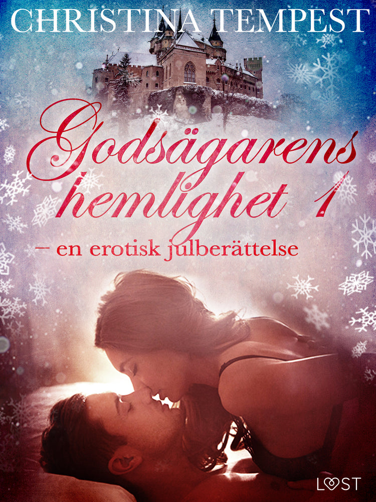 Godsägarens hemlighet 1 – en erotisk julberättelse