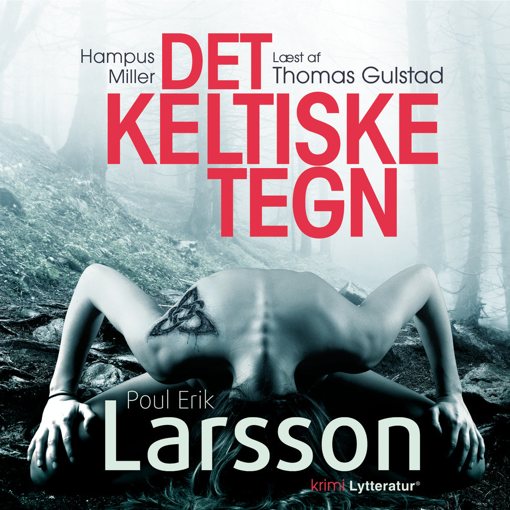 Hampus Miller: Det keltiske tegn