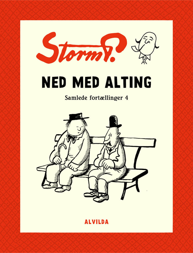 Storm P. - Ned med alting og andre fortællinger