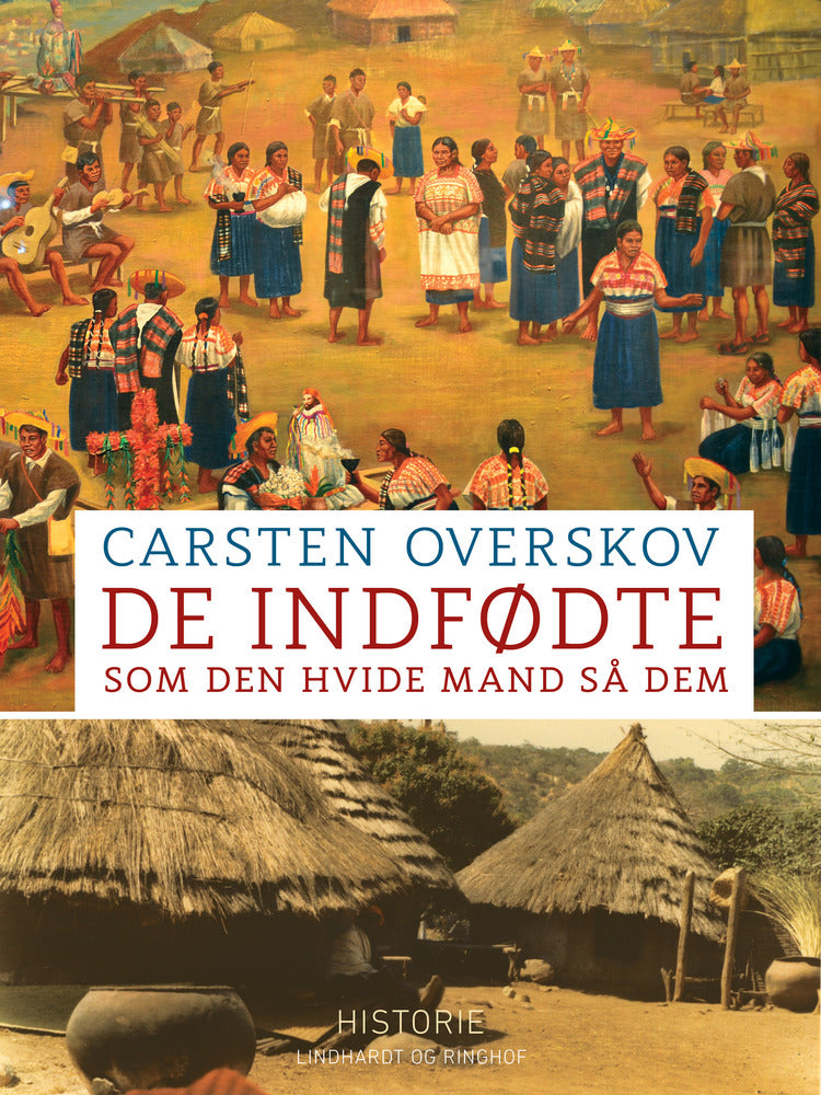 De indfødte som den hvide mand så dem