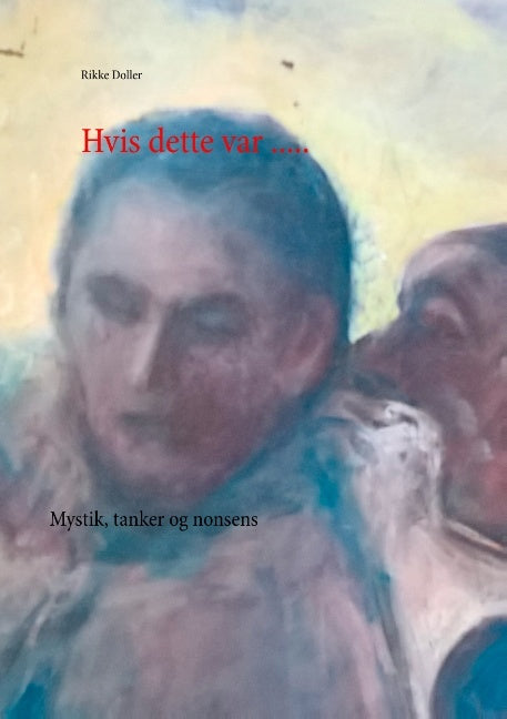 Hvis dette .....