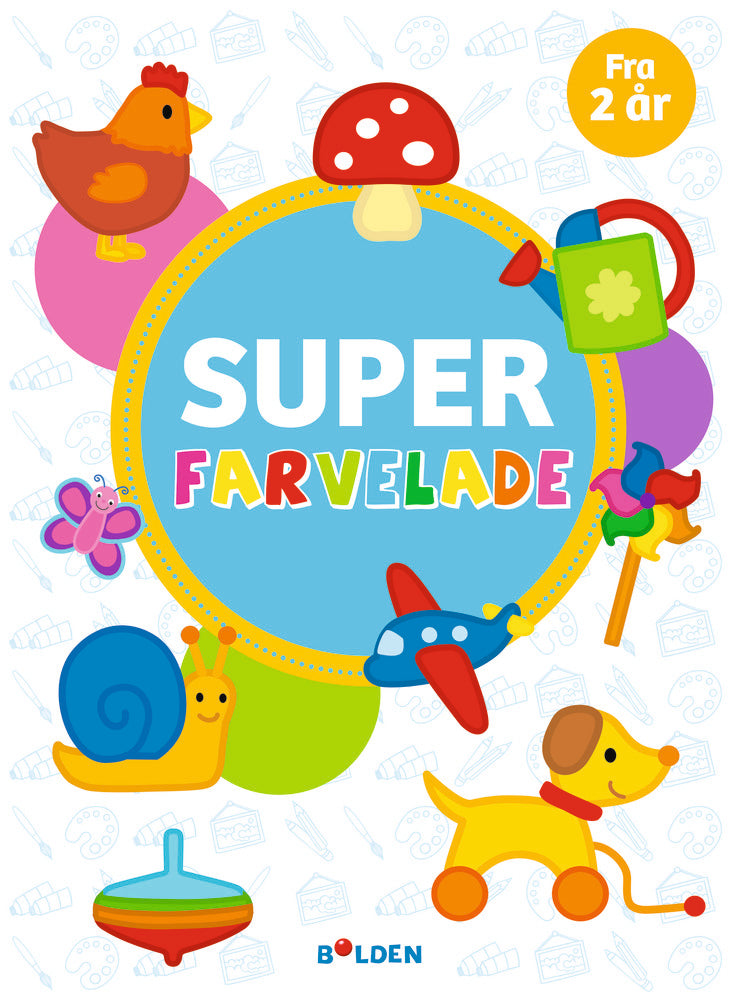 Super farvelade - fra 2 år