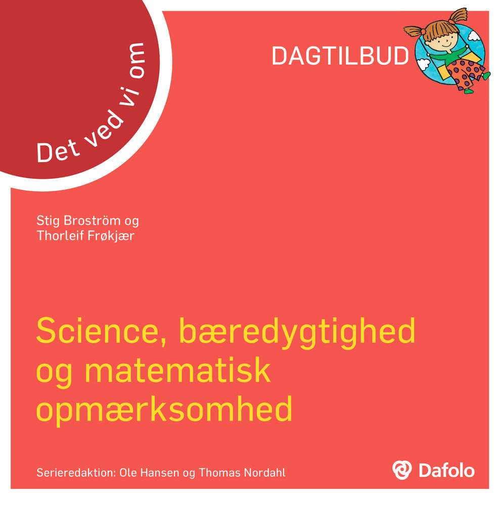 Det ved vi om - science, bæredygtighed og matematisk opmærksomhed