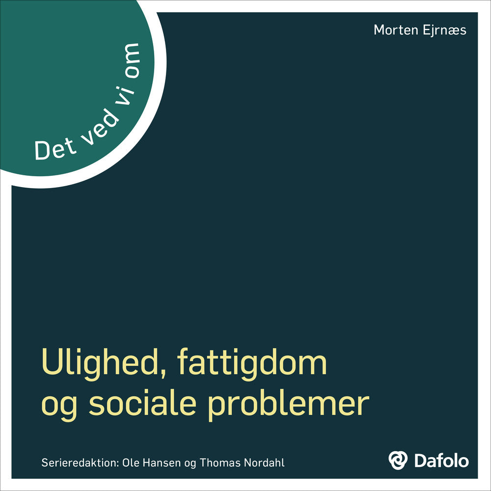 Det ved vi om - ulighed, fattigdom og sociale problemer