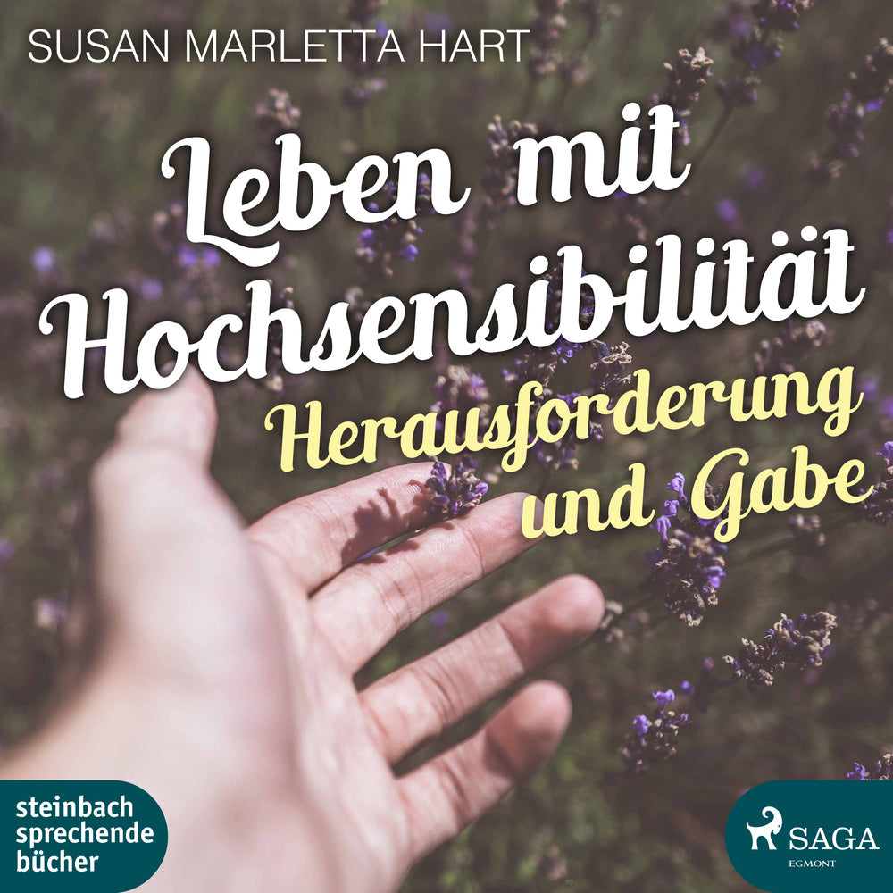 Leben mit Hochsensibilität