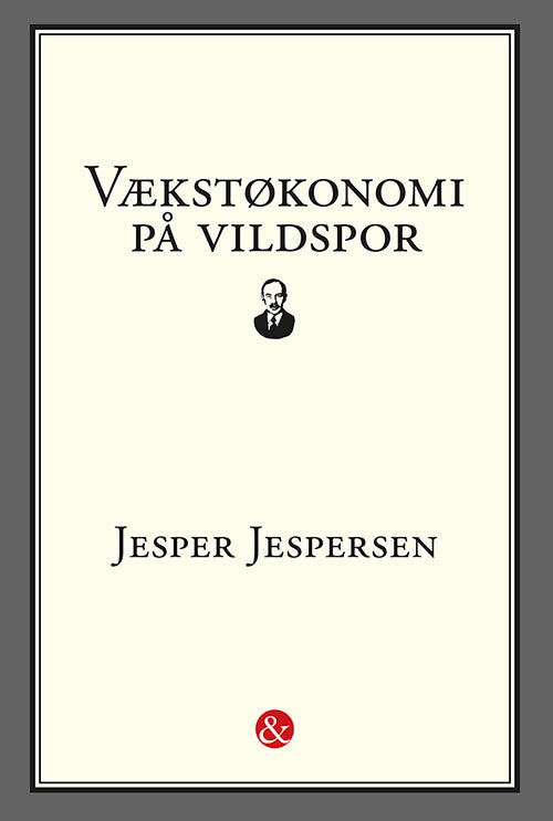 Vækstøkonomi på vildspor