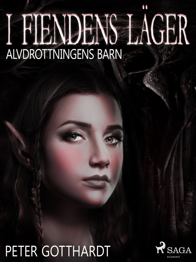 Alvdrottningens barn 5: I fiendens läger